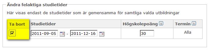 Tryck sedan på knappen Granska ändrade studietider.