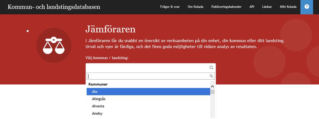Jämförelser i Kolada Använd Kolada för jämförelser: Skillnader mellan kön Egna resultat Egen utveckling över tid Jämför med med riket, länet, liknande