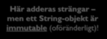 (oföränderligt)!