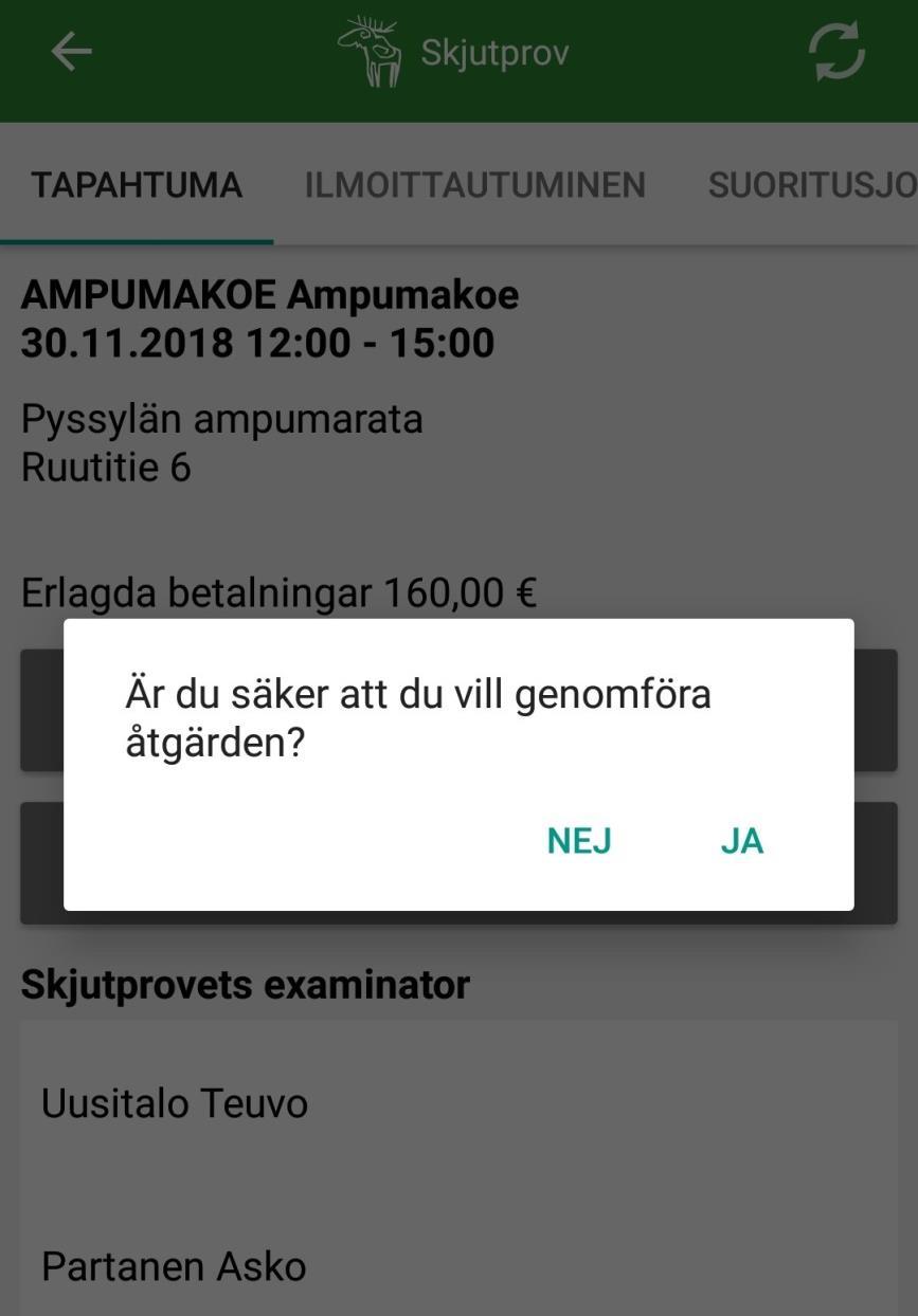 Att stänga ett skjutprovstillfälle EVENEMANG ANMÄLNING