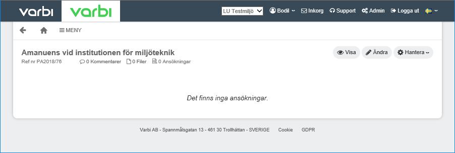 Välj Spara och stäng eller stäng utan att spara. Du kommer då till vyn där ansökningarna hanteras. Vill du återgå till startsidan klickar du på det lilla huset.