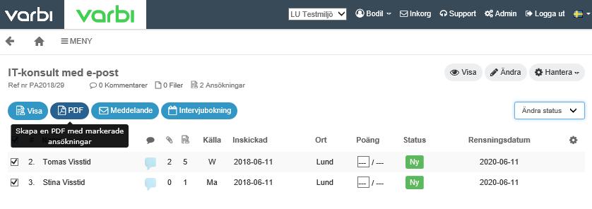 ansökningar du vill se och trycker du på Du får då upp en vy med gråa flikar högst upp för varje kandidat.