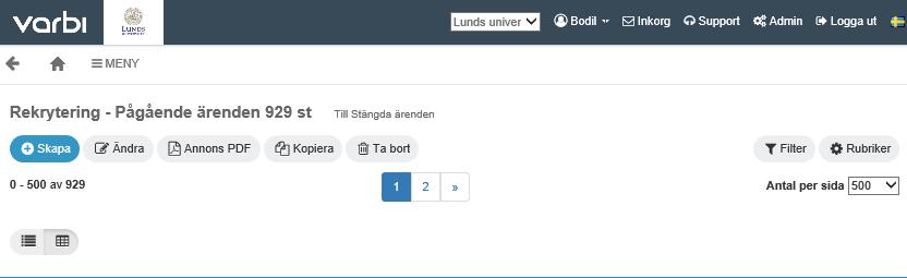 1. Starta nytt ärende eller gå in i ett öppet ärende För att titta på eller starta ett rekryteringsärende, tryck på: 1.1 Starta ett nytt ärende Nu är du inne på din startsida.