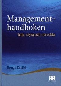 Managementhandboken - leda, styra och utveckla PDF ladda ner LADDA NER LÄSA Beskrivning Författare: Bengt Karlöf.