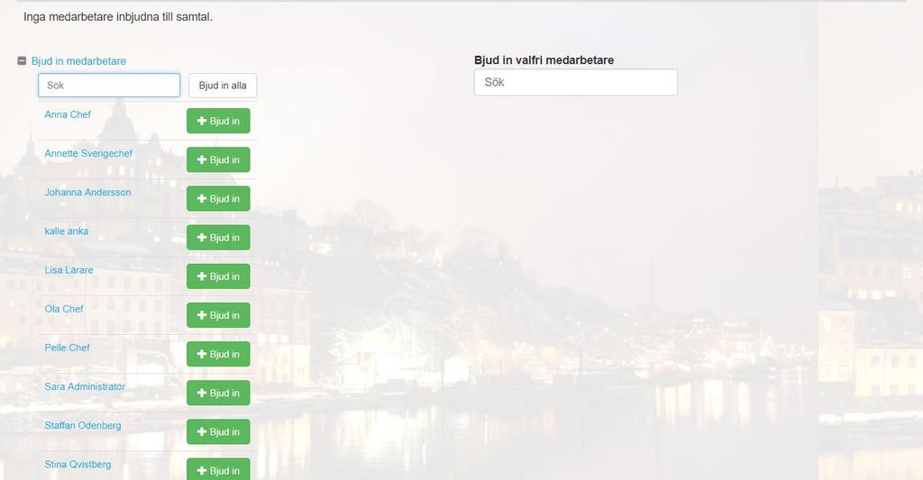Du kan nu välja att bjuda in samtliga i gruppen eller bara enskilda medarbetare.
