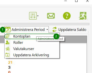 Nu kommer du åt kontoplanen för aktuellt bolag och aktuell period! Detta är viktigt att komma ihåg.