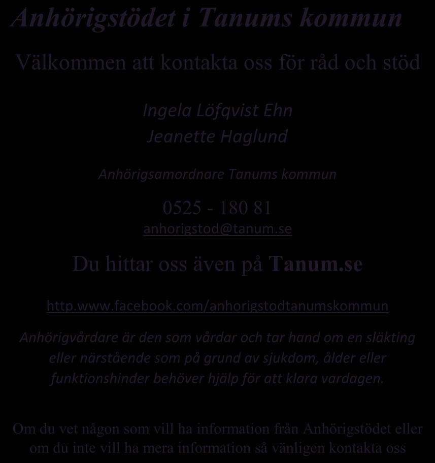 Som anhörig är du ett ovärderligt stöd för din/dina närstående som har behov av stöd och hjälp. Men ibland kan du som anhörig behöva stöd för egen del, få råd eller egen tid.