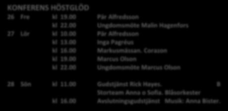 31 ONSDAG 19:00 Mirakelonsdag C NOVEMBER 1 TORSDAG 14:00 RPG Stormöte i St Eskilskyrkan. Kommunföreningen. Min bild av ett stängt land Love Knopp. 3 LÖRDAG 11:00 ALLA HELGONS DAG.