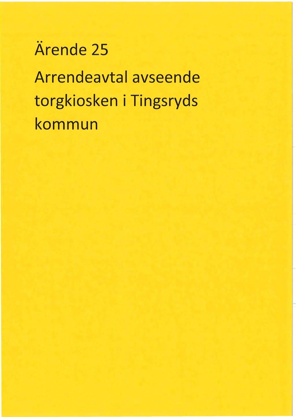 Ärende 25 Arrendeavtal