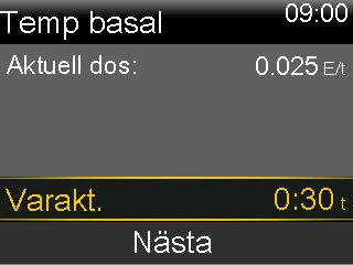 Basal > Temp basal 2. Varakt. blinkar. Ställ in varaktigheten för denna temp basaldos.