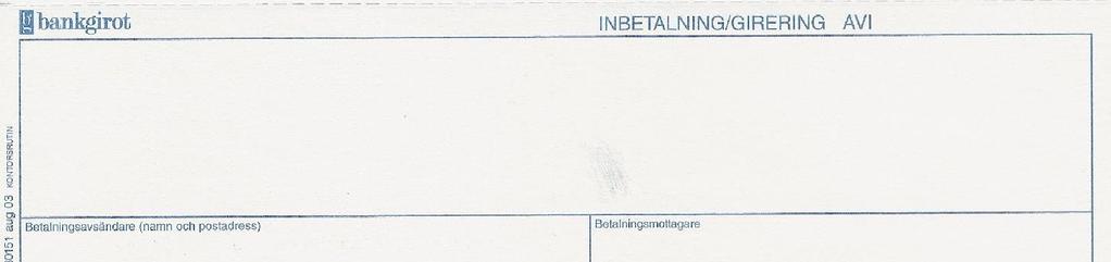 Dags att betala årsavgiften - följande alternativ finns: - SWISHA till kontonumret 123 458 99 25. - Internetbanken till BG 5216-5552 - BG med en blankett enl.