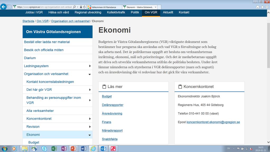 () '? https: gregion-sefiowmn-"organ sat onfochrverksaw D - fl O.iVälkommenTill Raindance '?Ekonomi *Västra Götaland... I I. 'o. ' * '.. Startsida I Om VGR! Or anisation och verksamhet!