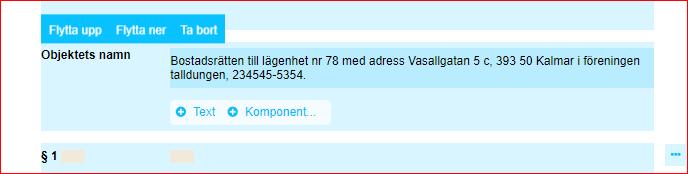 Du kan flytta eller ta bort poster när du klickar i den blå rutan.