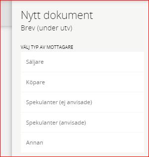 Du kan nu välja typ av mottagare. Tidigare visades alla personer kopplade till objektet och listan kunde bli lång.