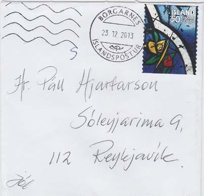 News from Iceland / Brian Flack A post office announcement appeared in the latest edition of Frímerkjablaðið that new machine cancels were issued to Akranes, Borgarnes, Egilsstaðir, Ísafjörður and