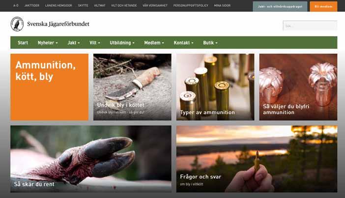praktisk jakt och viltförvaltning Hälso- och miljöeffekter av bly i ammunition Förbundet arbetar sedan lång tid tillbaka med att minimera hälso- och miljöeffekter av bly i ammunition, både nationellt