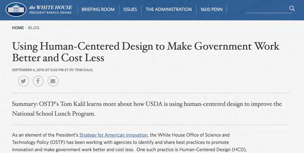 The White House: Design thinking för att förbättra myndighetsarbete, Skollunch-program (länk här) Minska fel när