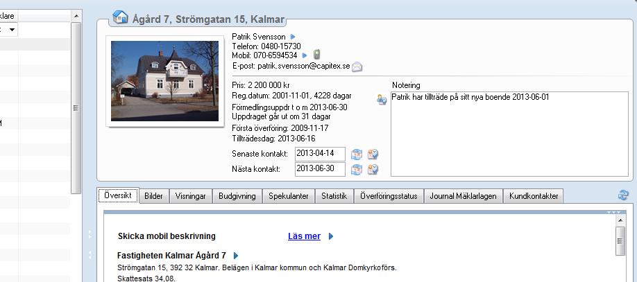 Faktarutan I faktarutan har du tex kontaktuppgifter till säljarna. Om det är flera säljare så visas dom två första säljarna här.