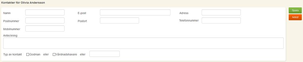 Nu fyller du i kontaktuppgifterna för kontakten. Den e-postadress och det mobiltelefonnummer som fylls i kommer användas när meddelanden skickas iväg. Ange typ av kontakt.