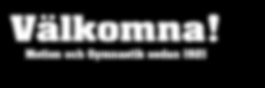 Välkomna!