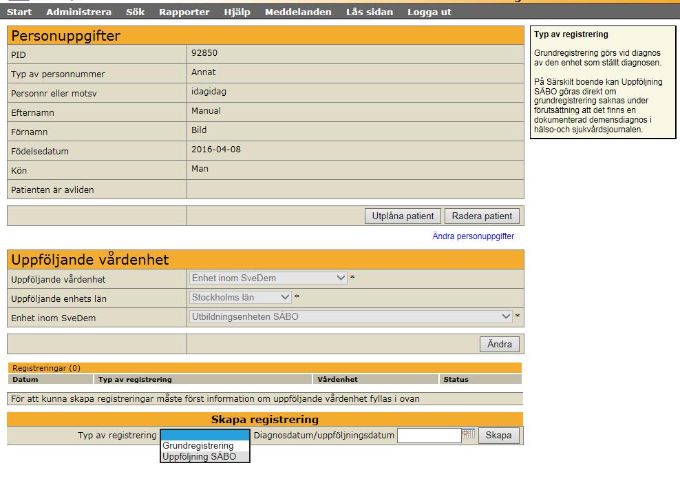 Bild 3: Skapa en uppföljningsregistrering. Nu öppnas uppföljningsformuläret som ska fyllas i. Fortsättning följer under rubriken Inmatning SÄBO-formulär, sidan 6.