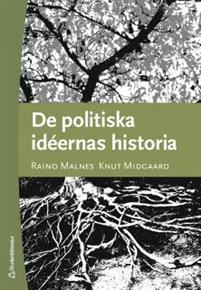 De politiska idéernas historia PDF ladda ner LADDA NER LÄSA Beskrivning Författare: Raino Malnes. Historien visar att politisk handling i hög grad bygger på politisk teori och filosofi.