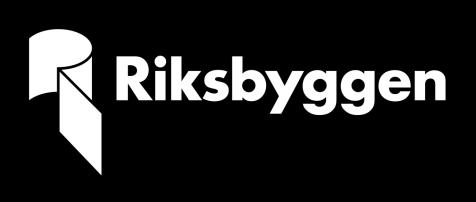 Årsredovisning RIKSBYGGENS BOSTADSRÄTTSFÖRENING