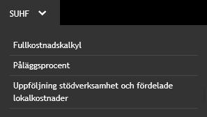 3.4 SUHF Utdata Under SUHF fliken allra överst hittar du utdata-rapporter. 3.4.1 Fullkostnadskalkyl Rapporten Fulkostnadskalkyl redogör för samtliga fördelningar av gemensamma och indirekta kostnader.