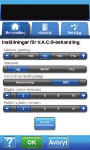 Skärmen Inställningar för V.A.C. -behandling På denna sida kan användaren konfigurera V.A.C.ULTA behandlingsenhet för att använda V.A.C. -behandling: Måltryck (mmhg) (standard = 125 mmhg) Ordinerad nivå för negativt tryck för V.