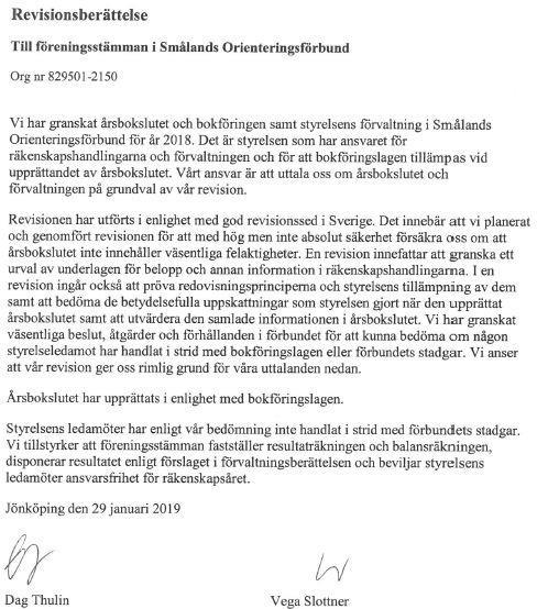 STYRELSEN Styrelsen tackar Smålands OF konsulent, småländska OL-ledare på klubb- och distriktsnivå samt våra samarbetspartners för Era insatser för den småländska orienteringen.