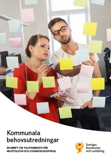 Nytt stöd för behovsutredningar SKL har tagit fram en ny skrift om kommunala behovsutredningar, som ett stöd för kommunernas arbete med behovsutredningar och tillsynsplanering.