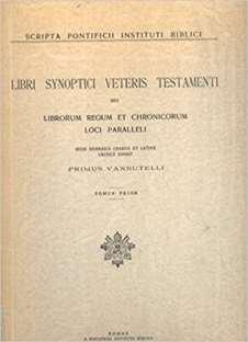 Synops Synopsis Libri Synoptici Veteris Testamenti Seu Librorum Regum et Chronicorum Loci Paralleli.