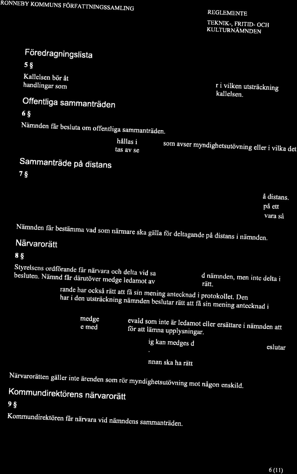 RONNEBY KOMMLNS FÖRFATTNINGSSAMLING REGLEMENTE TEKNIK-, FRITID. OCH KULTURNÄMNDEN Föredragningslista ss 41fi [::,o:#'f;"'ff J;T:fr1Tåä*';'åfi',ff äx.