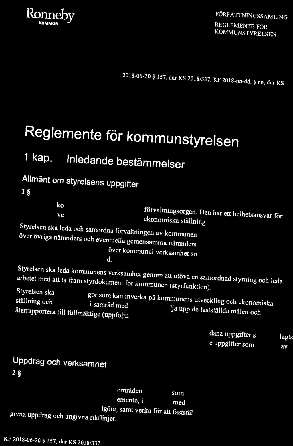 2018-0640 g t57, dnr KS 2018/337; KF 2018_nn-dd, g nn, dnr KS B) tc{g cr q \lrltå' kg?<i18^rc- tq ^A?Bf- ffi*"**,p, FÖRFATTNTNGSSAMLING REGLEMENTE FÖR KOMMUNSTYRELSEN F',,'J:i:r-.