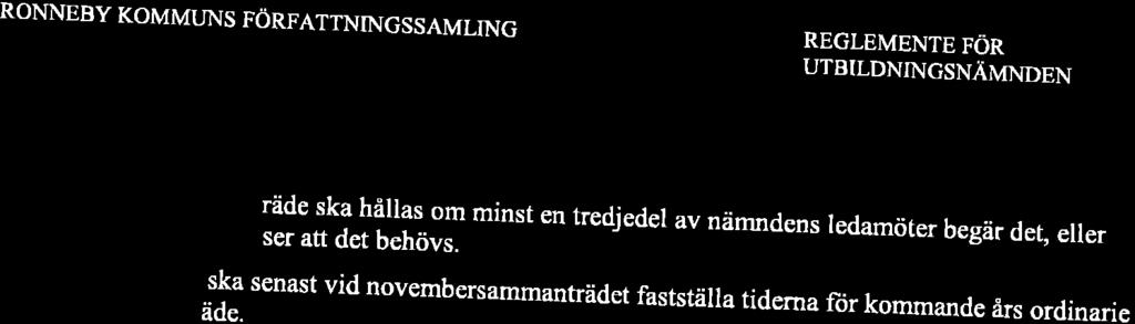 Delgivning till nämnd sker genom ordftirande, verksamhetschefeller annan som nämnden utser.