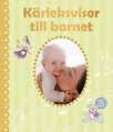 9789185575886 Kärleksvisor till barnet (inkl.