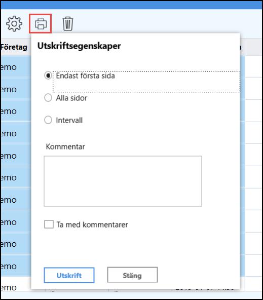 Välj Endast första sida, Alla sidor eller intervall. Lägg in kommentar om du vill. Välj om du vill inkludera kommentarer i utskriften. Radera filer Markera de filer du vill radera.