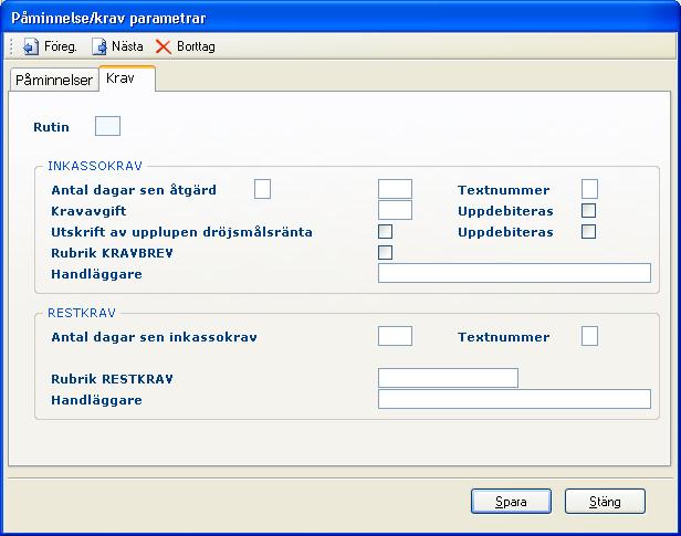 Kundreskontra 85 Utskrift av upplupen dröjsmålsränta Ska den upplupna dröjsmålsränta skrivas ut på påminnelsen anges det med X.