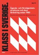 De 15 största finansfamiljerna styr (2017) bolag värda 4 935 miljarder. Familjen Wallenberg kontrollerar företag värda närmare 2 000 miljarder.