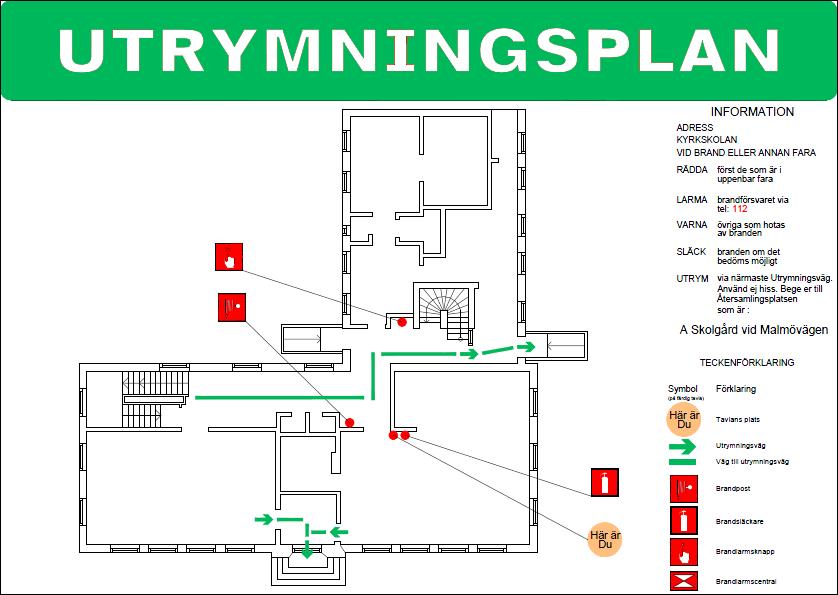 Bilaga F. Utrymningsplaner I denna Bilaga presenteras utrymningsplanerna för de olika delarna i Kyrkskolan.