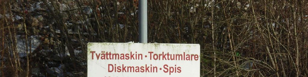 Återvinningsstationerna har 7 st behållare för följande avfallsslag: 1. Dryckesförpackningar, kartonger, wellpapp 2. Tidningar och reklamblad 3. Mjuk- och hårdplast 4.