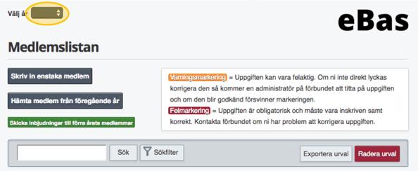 2 Bjud in förra årets medlemmar Ett snabbt och enkelt sätt att nå förra årets medlemmar är att gå in på ebas, och under fliken Medlemmar Medlemslistan och trycka på den gröna knappen Skicka