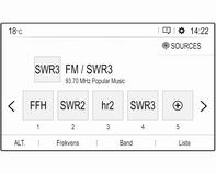 22 Radio Om du vill visa stationslistan för det frekvensband som är aktivt väljer du Lista. Välj önskad station.