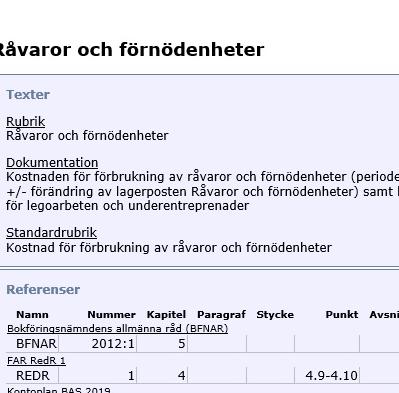 Dokumentation Ett begrepp ska vara självständigt Dokumentationstext kompletterar Exempel Råvaror och förnödenheter o Finns både i RR och