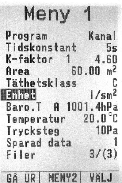 12. Täthetsprovare Kanal För att styra täthetsprovaren automatiskt behövs en Swema 3000md samt en extern differenstryckgivare SWA 10. Den inbyggda diff.