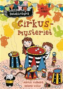 Cirkusmysteriet PDF ladda ner LADDA NER LÄSA Beskrivning Författare: Martin Widmark. Succédeckarna Lasse och Maja löser mystiskt fall på cirkus!
