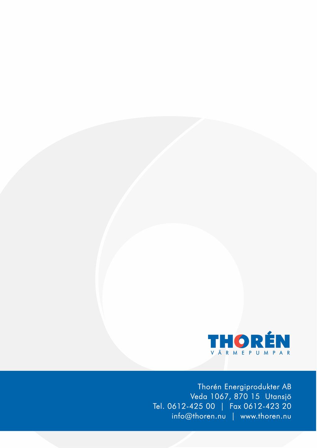 00-24 - Thorén Värmepumpar AB Vintervägen 2, 870 16