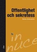 Offentlighet och sekretess PDF ladda ner LADDA NER LÄSA Beskrivning Författare: Stefan Zetterström.