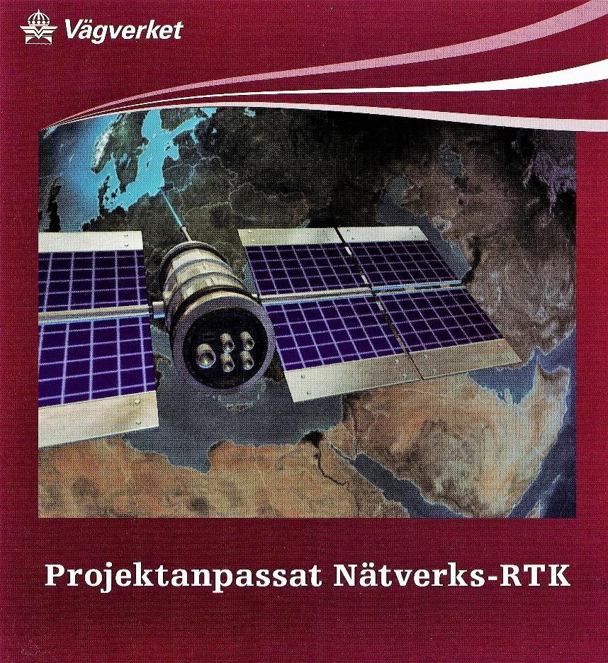 2006: Projektanpassad nätverks-rtk