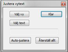 5 Justera texter Om du har texter som ligger delvis utanför ritningsramen, dvs att de är klippta kan du använda